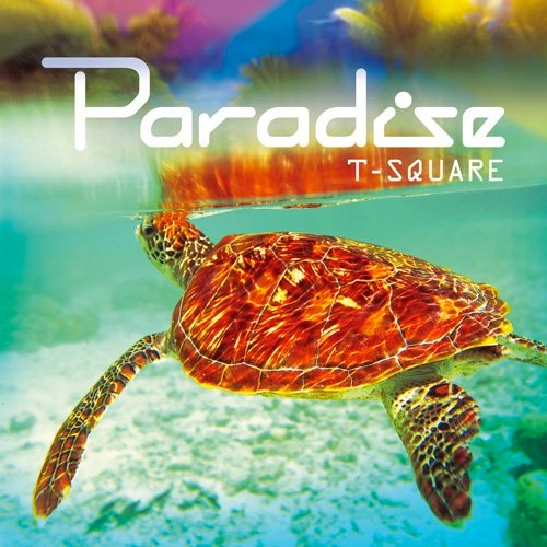 T-SQUARE_PARADISE